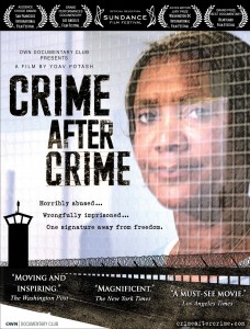 Crime After Crime, a documentary film about Joshua Safran and Debbie Peagler.